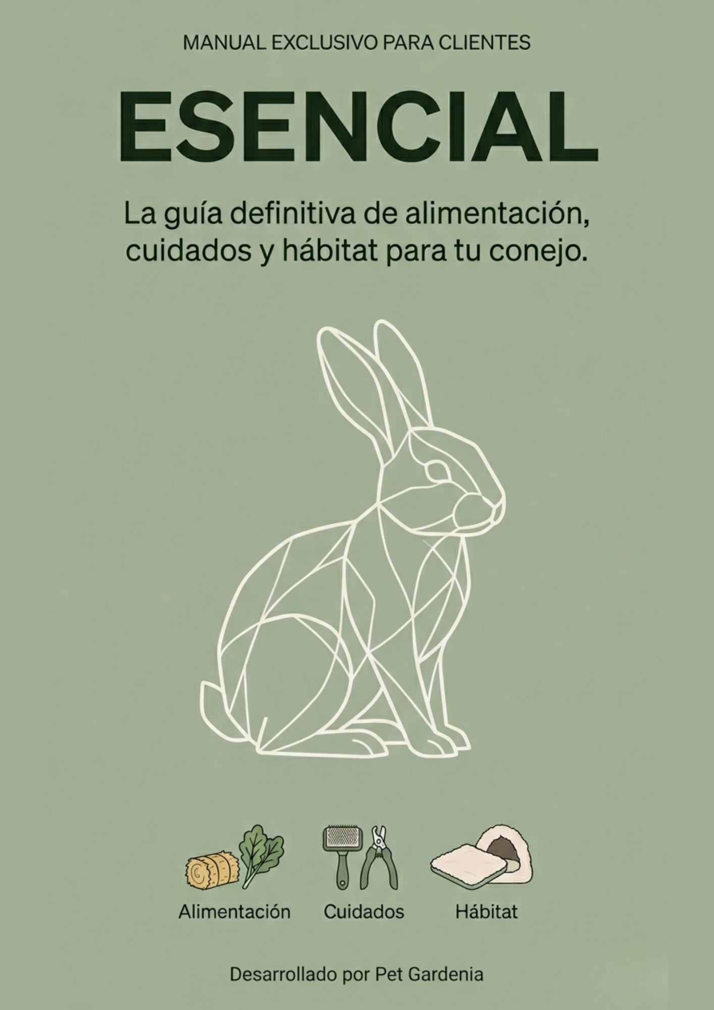 ESENCIAL: La guía definitiva de alimentación, cuidados y hábitat para tu conejo